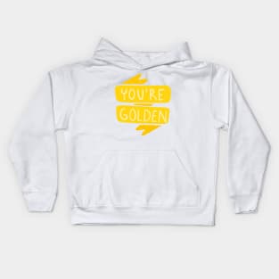 You're Golden Ribbon Kids Hoodie